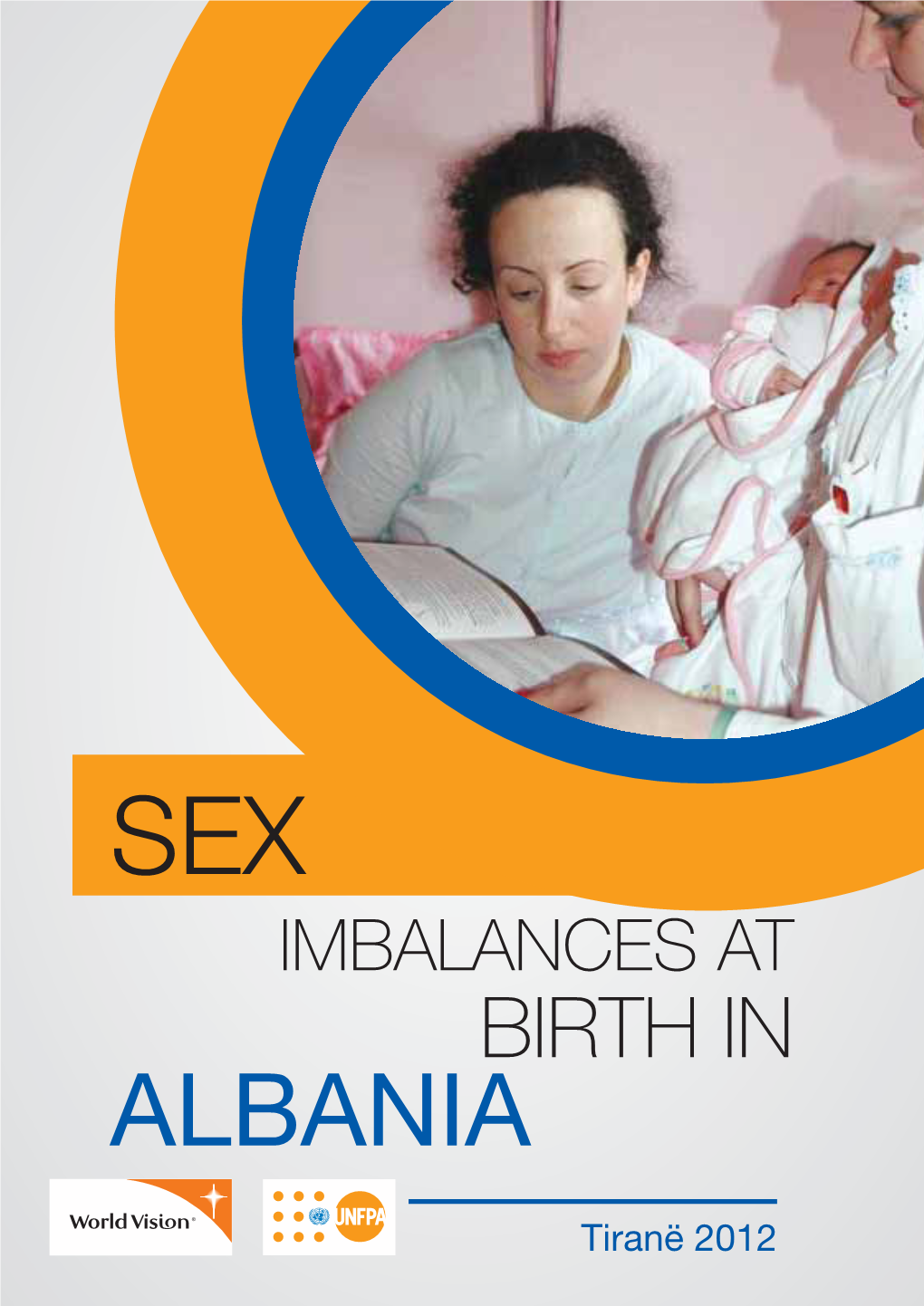 Sex Imbalances at Birth in Albania