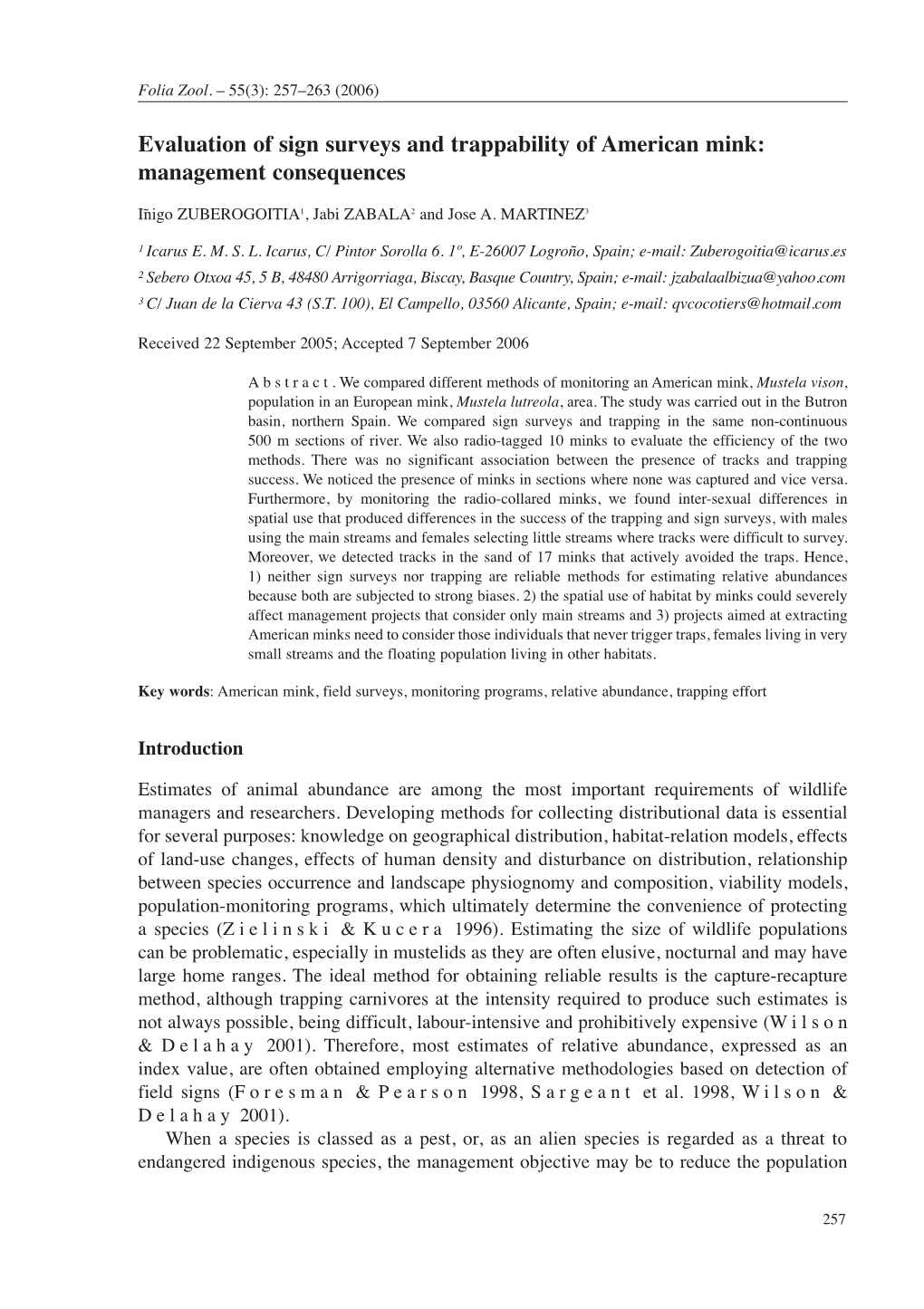 Evaluation of Sign Surveys and Trappability of American Mink: Management Consequences