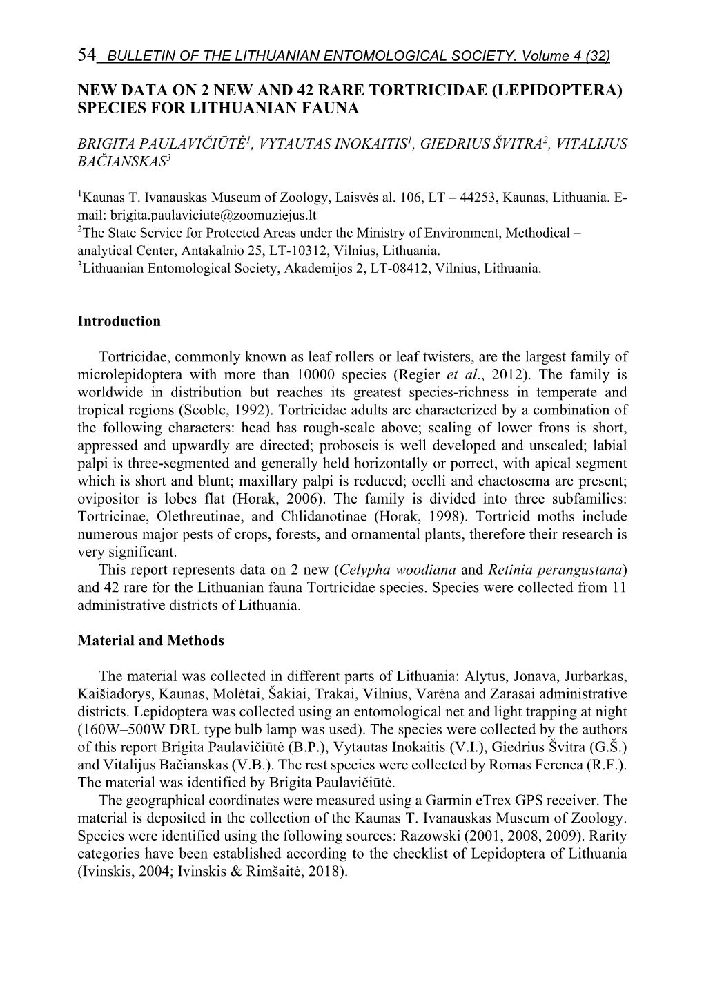 New Data on 2 New and 42 Rare Tortricidae (Lepidoptera) Species for Lithuanian Fauna