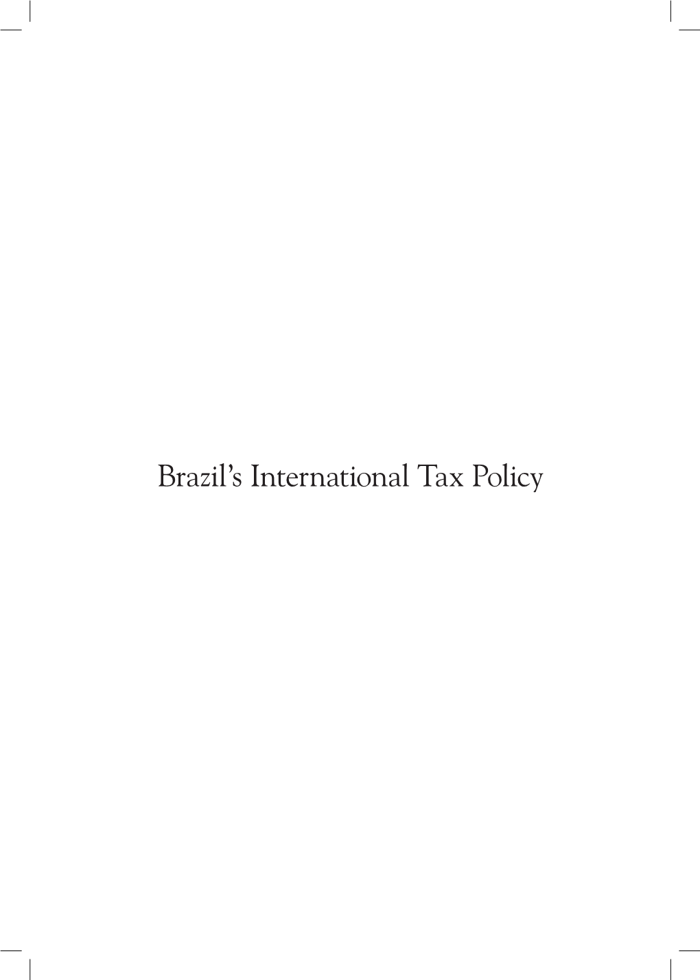 Brazil's International Tax Policy
