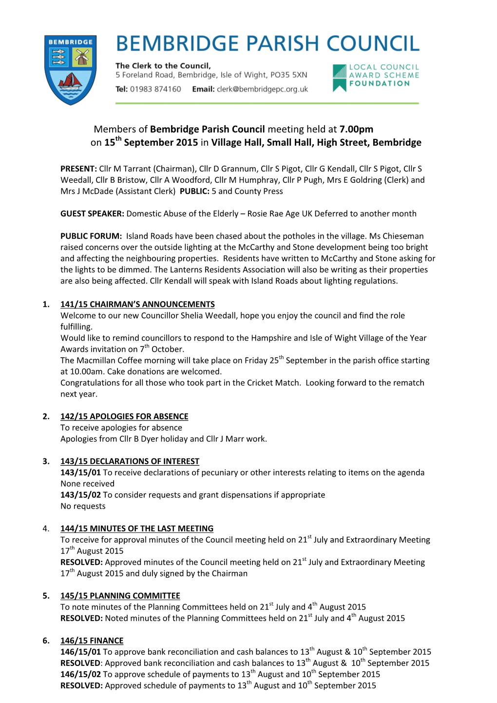 Members of Bembridge Parish Council Meeting Held at 7.00Pm on 15 Th September 2015 in Village Hall, Small Hall, High Street, Bembridge