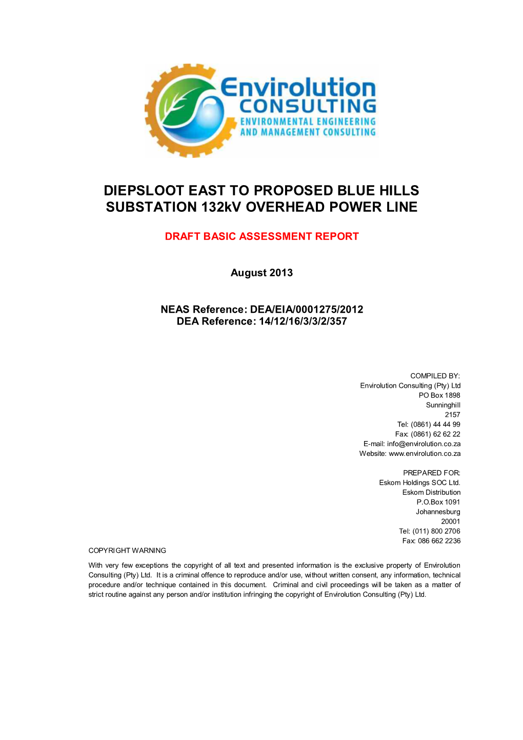 DIEPSLOOT EAST to PROPOSED BLUE HILLS SUBSTATION 132Kv OVERHEAD POWER LINE