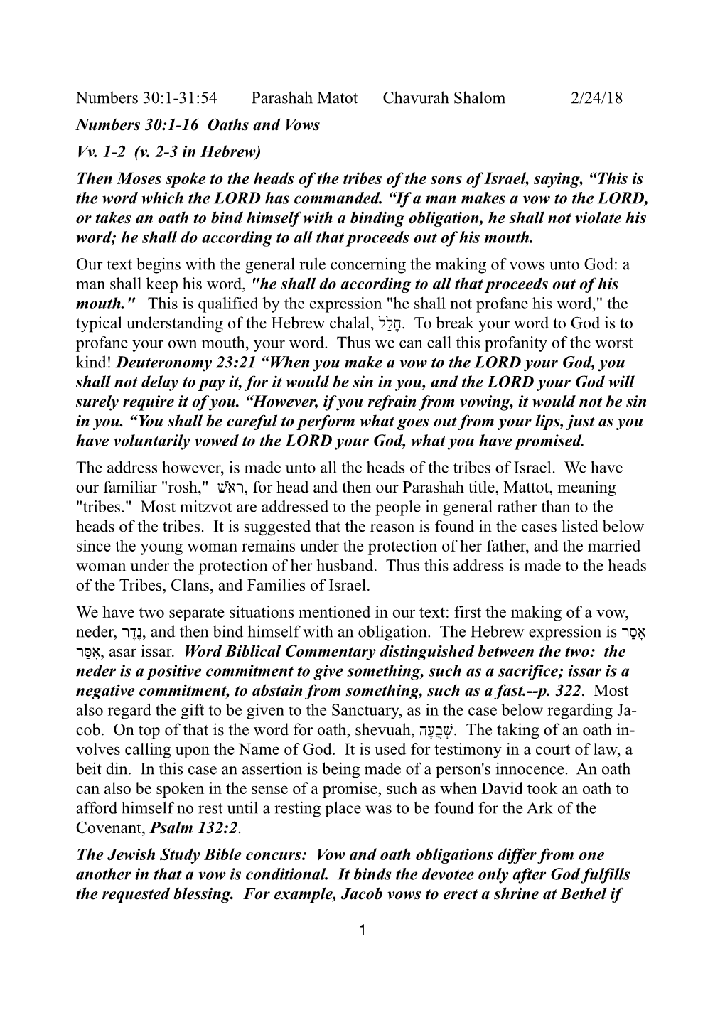 (V. 2-3 in Hebrew) Then Moses Spoke to the Heads of the Tribes of the Sons of Israel, Saying, “This Is the Word Which the LORD Has Commanded