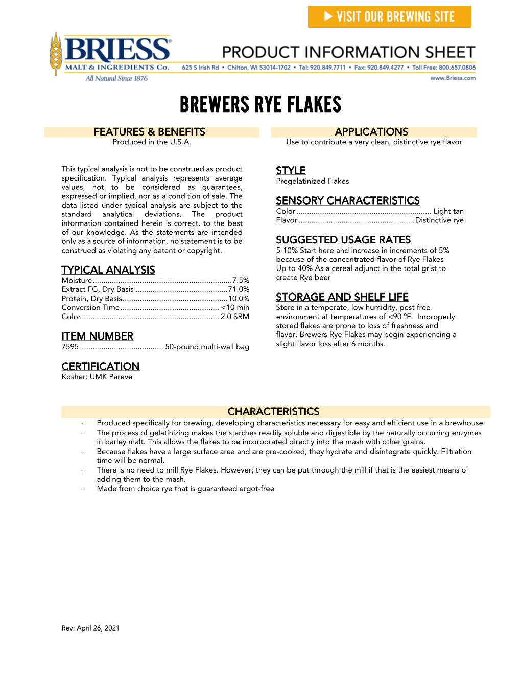 BREWERS RYE FLAKES FEATURES & BENEFITS APPLICATIONS Produced in the U.S.A