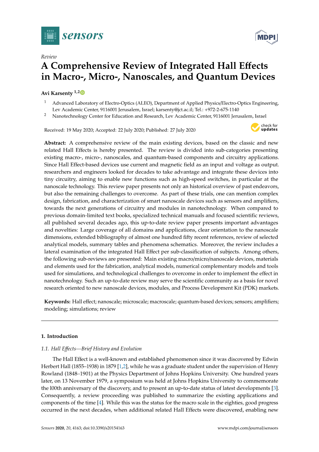 A Comprehensive Review of Integrated Hall Effects in Macro