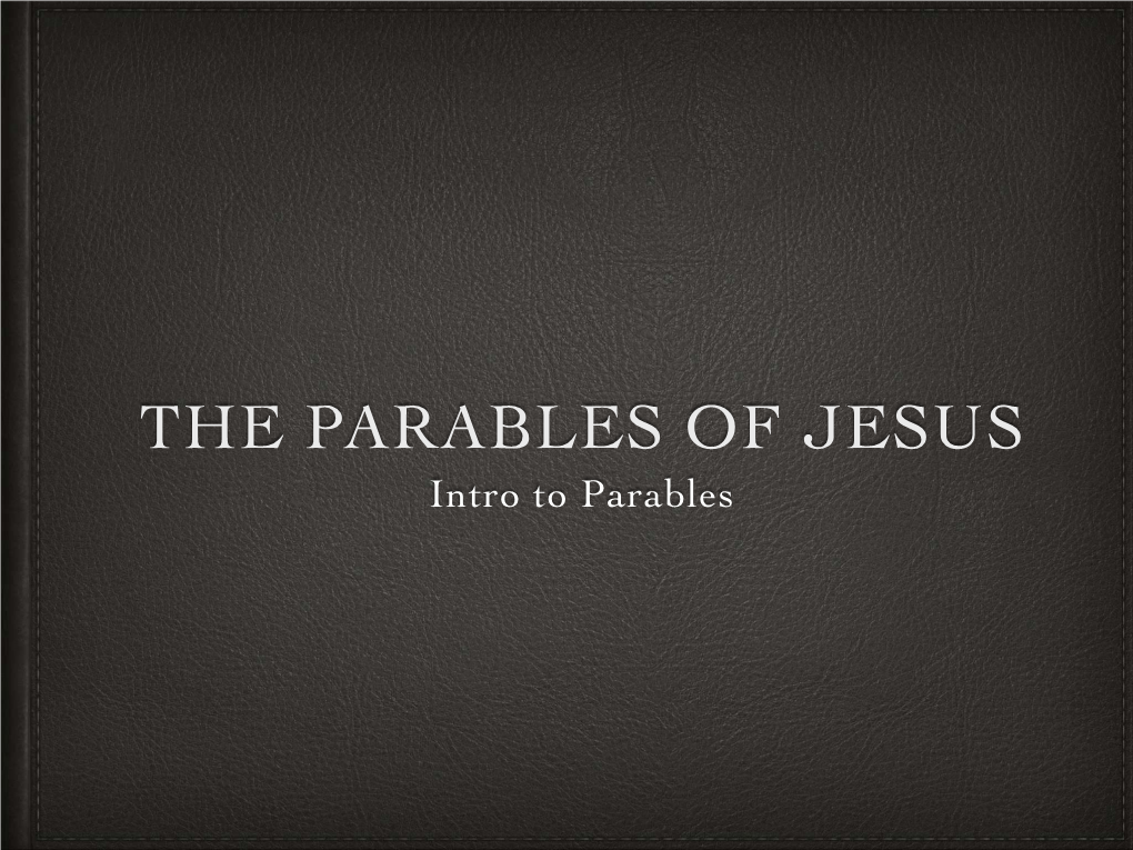 Parables of Jesus Outline