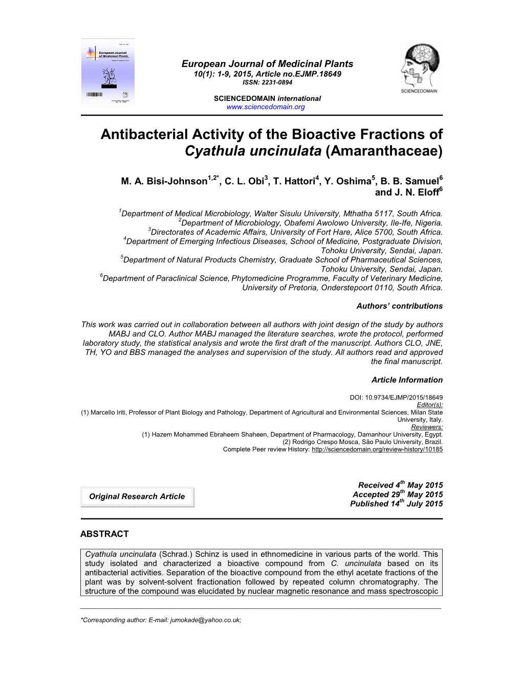 Antibacterial Activity of the Bioactive Fractions of Cyathula Uncinulata (Amaranthaceae)