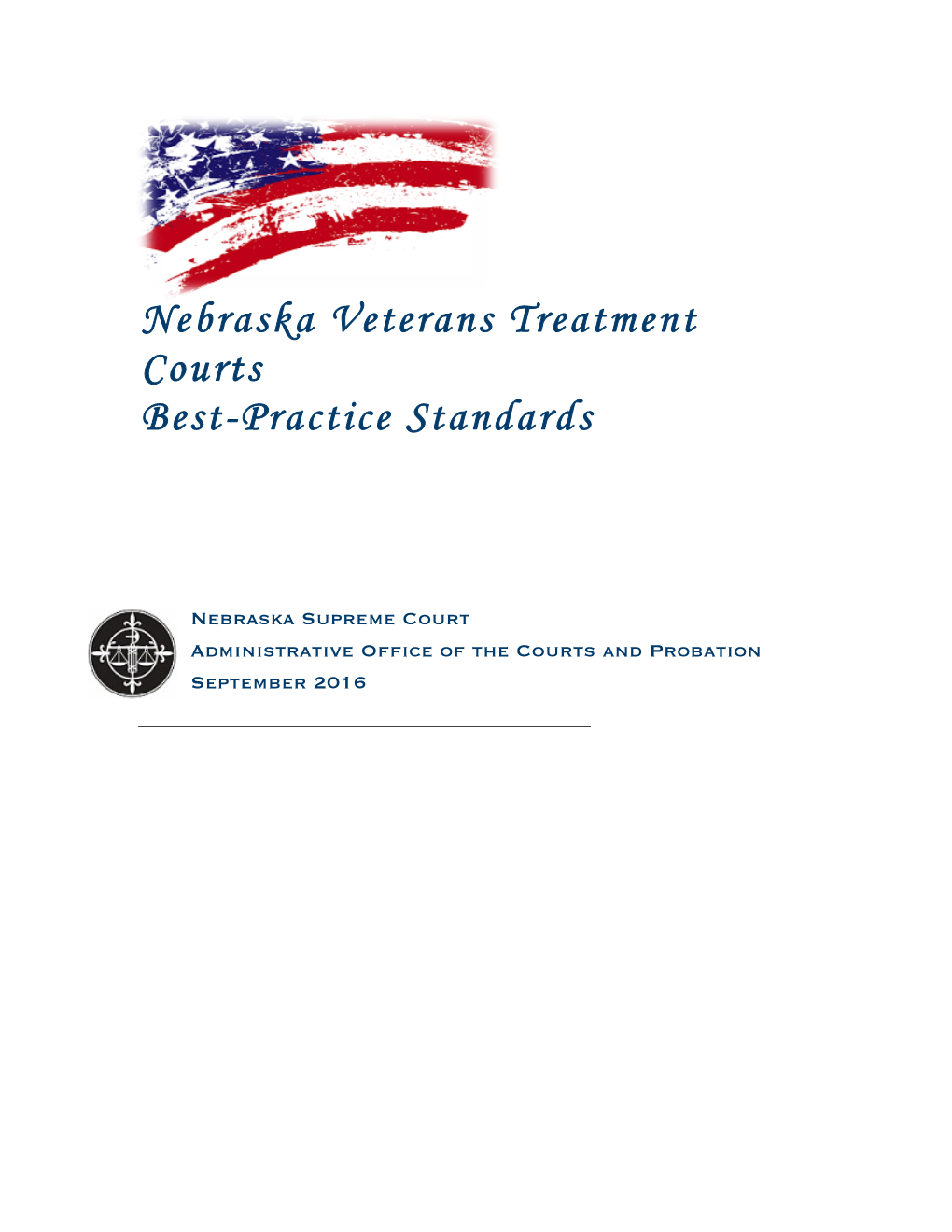 Nebraska Veterans Treatment Courts Best-Practice Standards