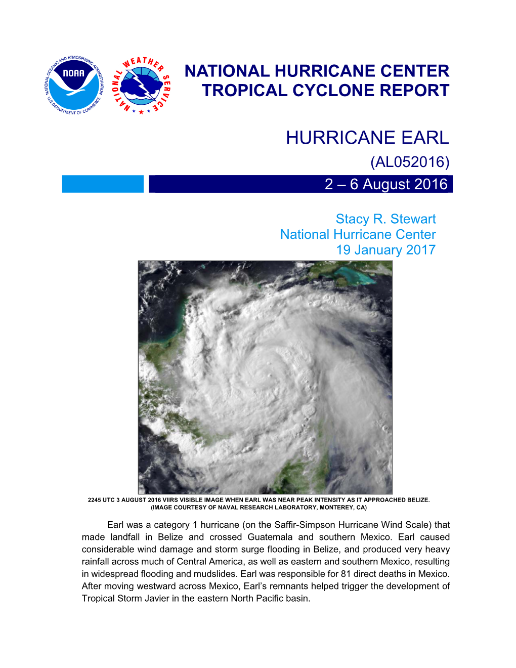 HURRICANE EARL (AL052016) 2 – 6 August 2016