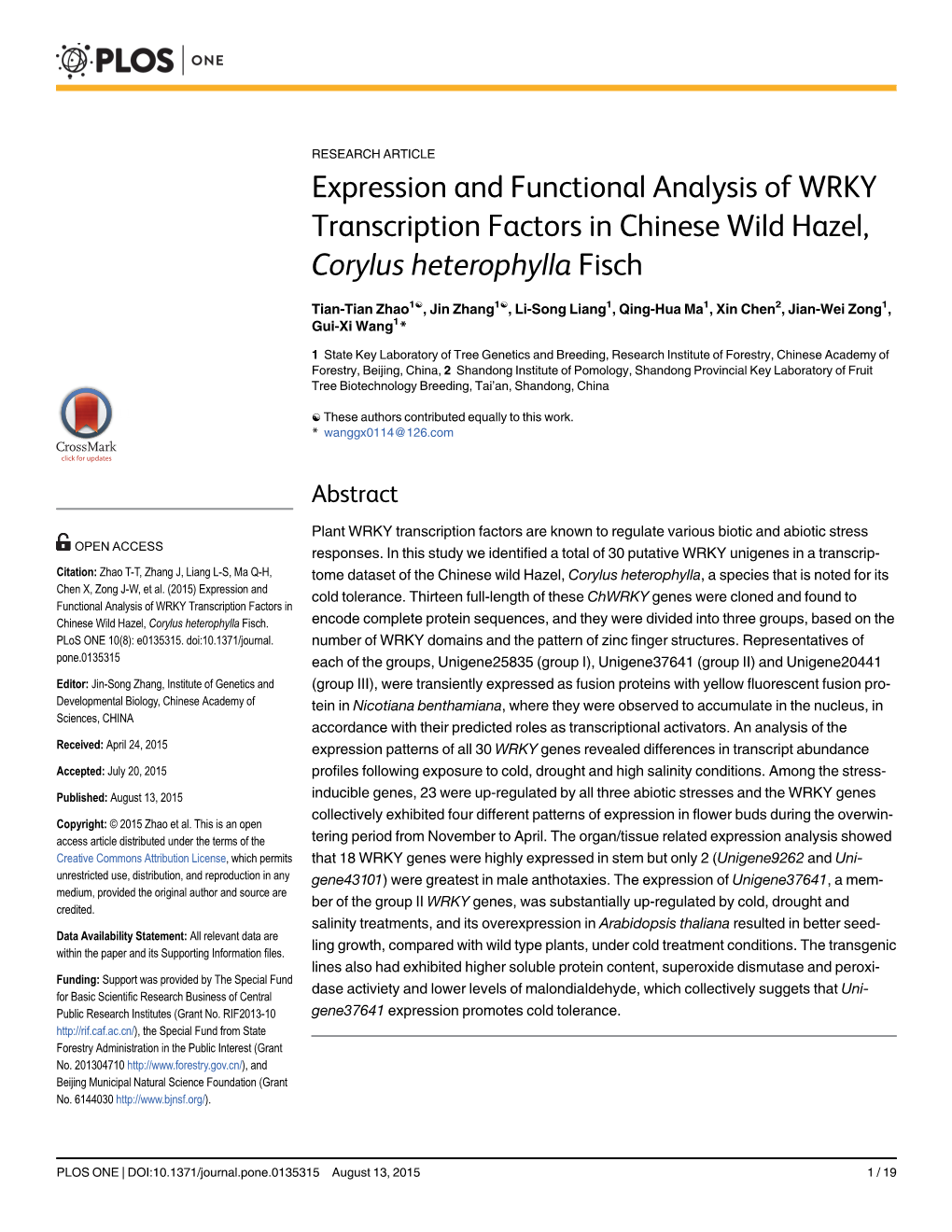 Expression and Functional Analysis of WRKY Transcription Factors in Chinese Wild Hazel, Corylus Heterophylla Fisch