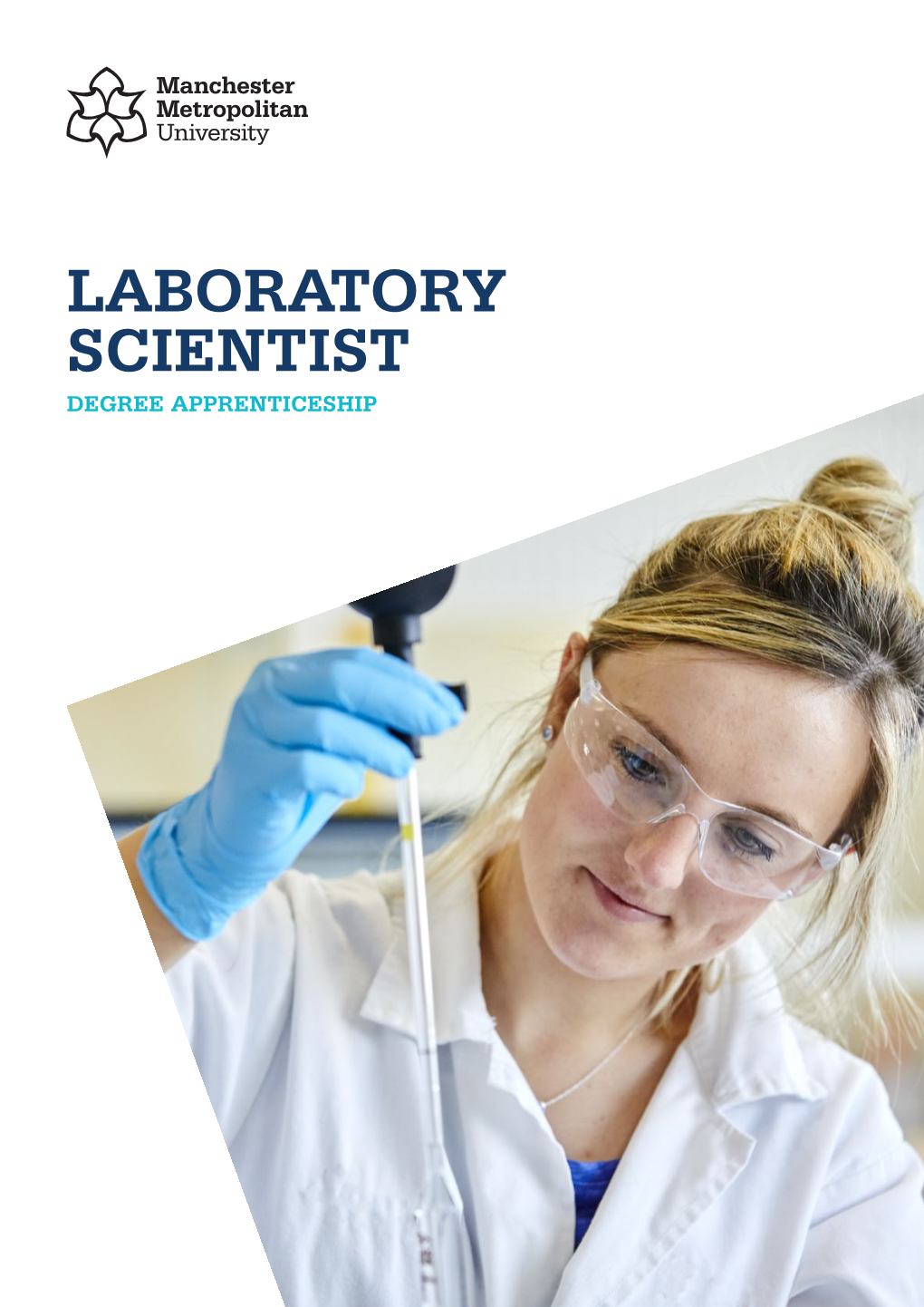 LABORATORY SCIENTIST DEGREE APPRENTICESHIP Mmu.Ac.Uk/Study/Apprenticeships