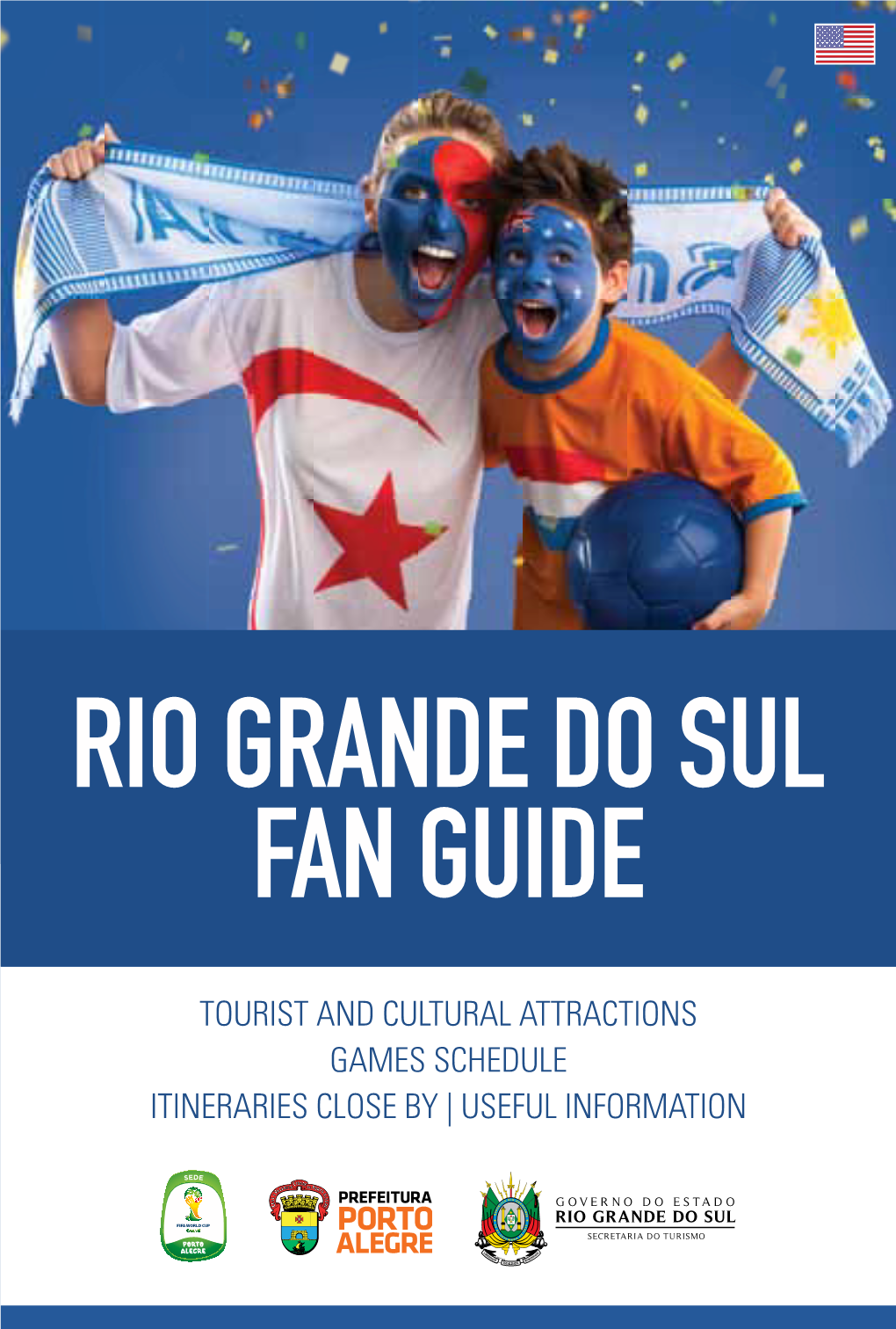 Rio Grande Do Sul Fan Guide