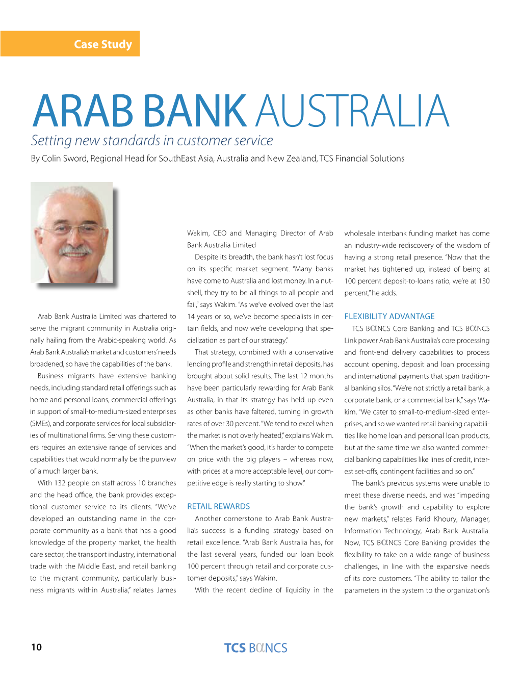 Arab Bank Australia Setting New Standards in Customer Service by Colin Sword, Regional Head for Southeast Asia, Australia and New Zealand, TCS Financial Solutions