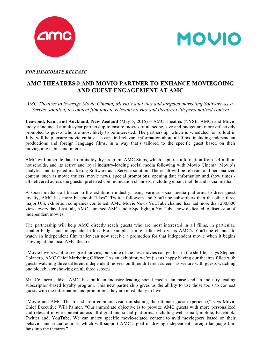 Amc Theatres® and Movio Partner to Enhance Moviegoing and Guest Engagement at Amc