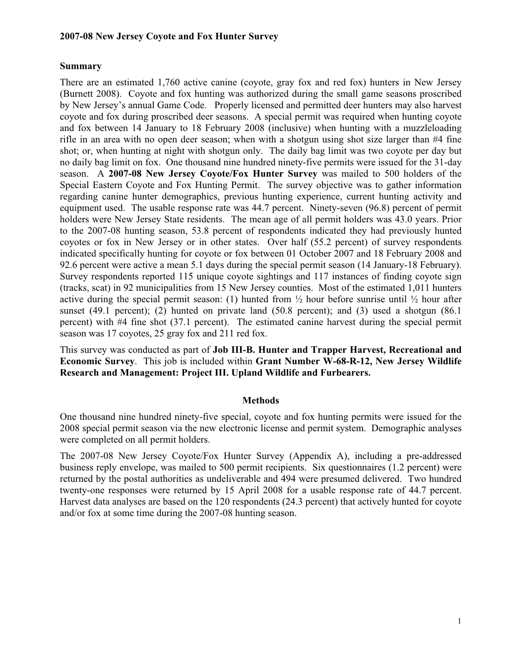 2007-08 New Jersey Coyote/Fox Hunter Survey Was Mailed to 500 Holders of the Special Eastern Coyote and Fox Hunting Permit