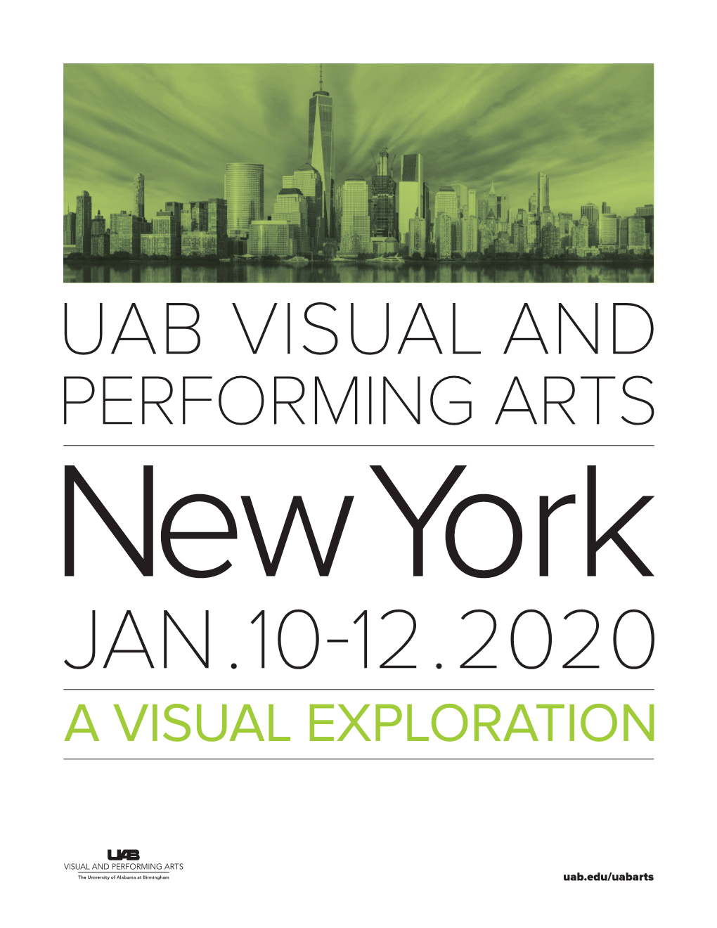 UAB VISUAL and PERFORMING ARTS New York JAN