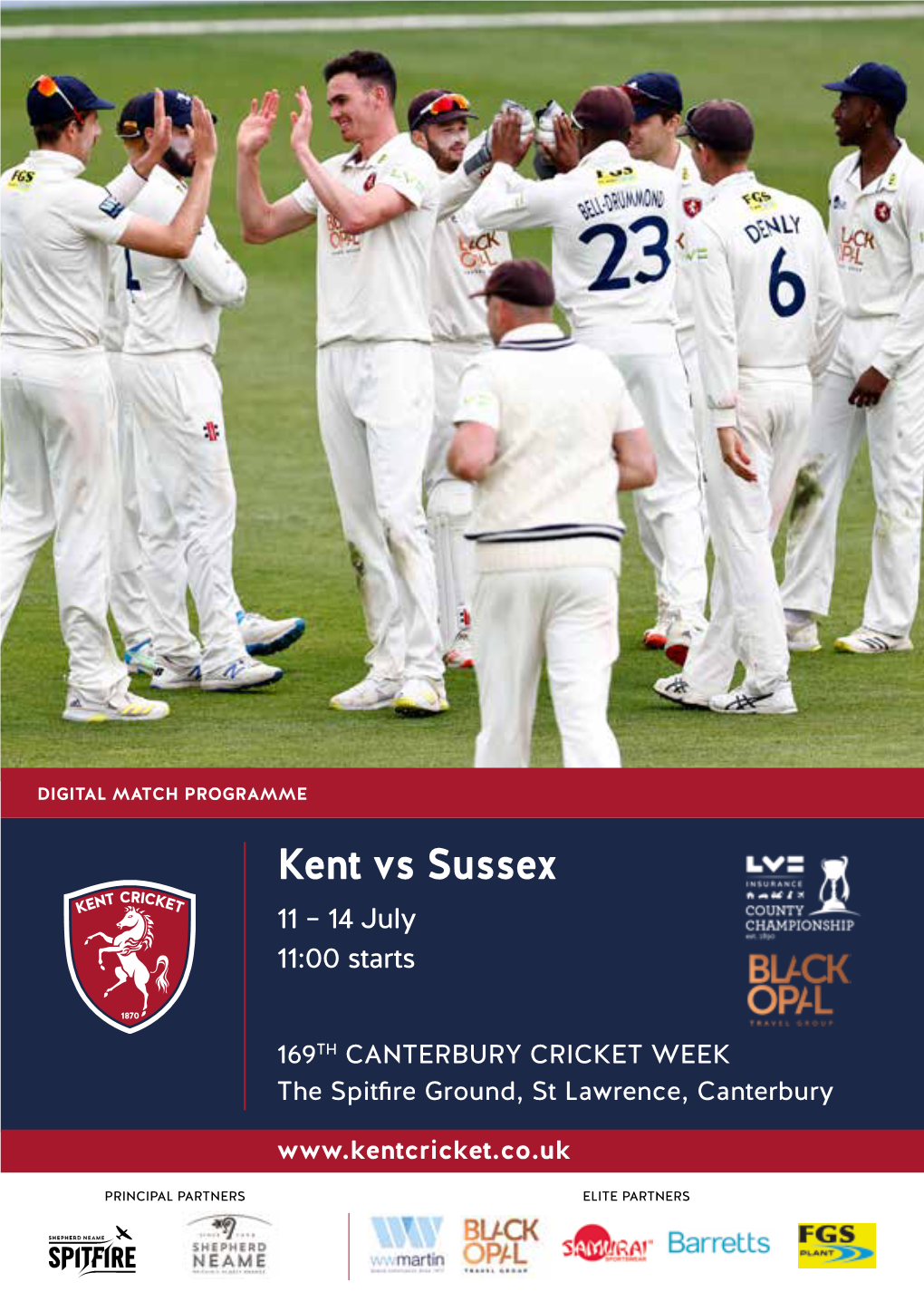 Kent Vs Sussex 11 – 14 July 11:00 Starts