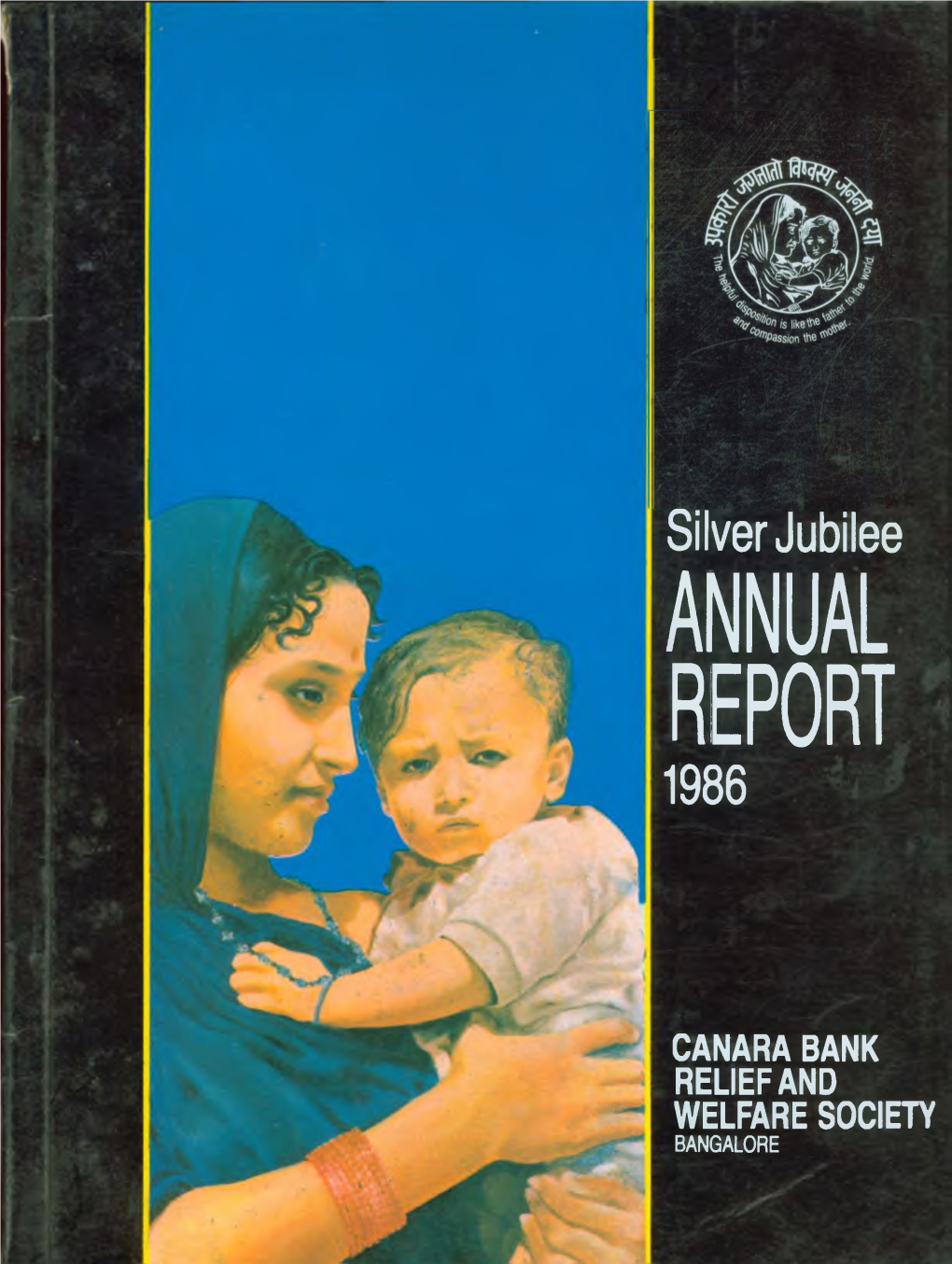 Silver Jubilee ANNUAL REPORT 1986