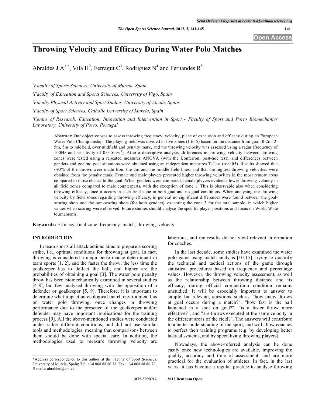 Throwing Velocity and Efficacy During Water Polo Matches