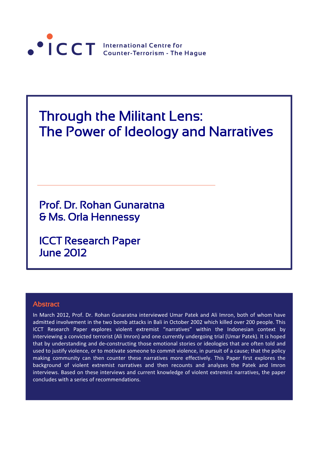 Through the Militant Lens: the Power of Ideology and Narratives