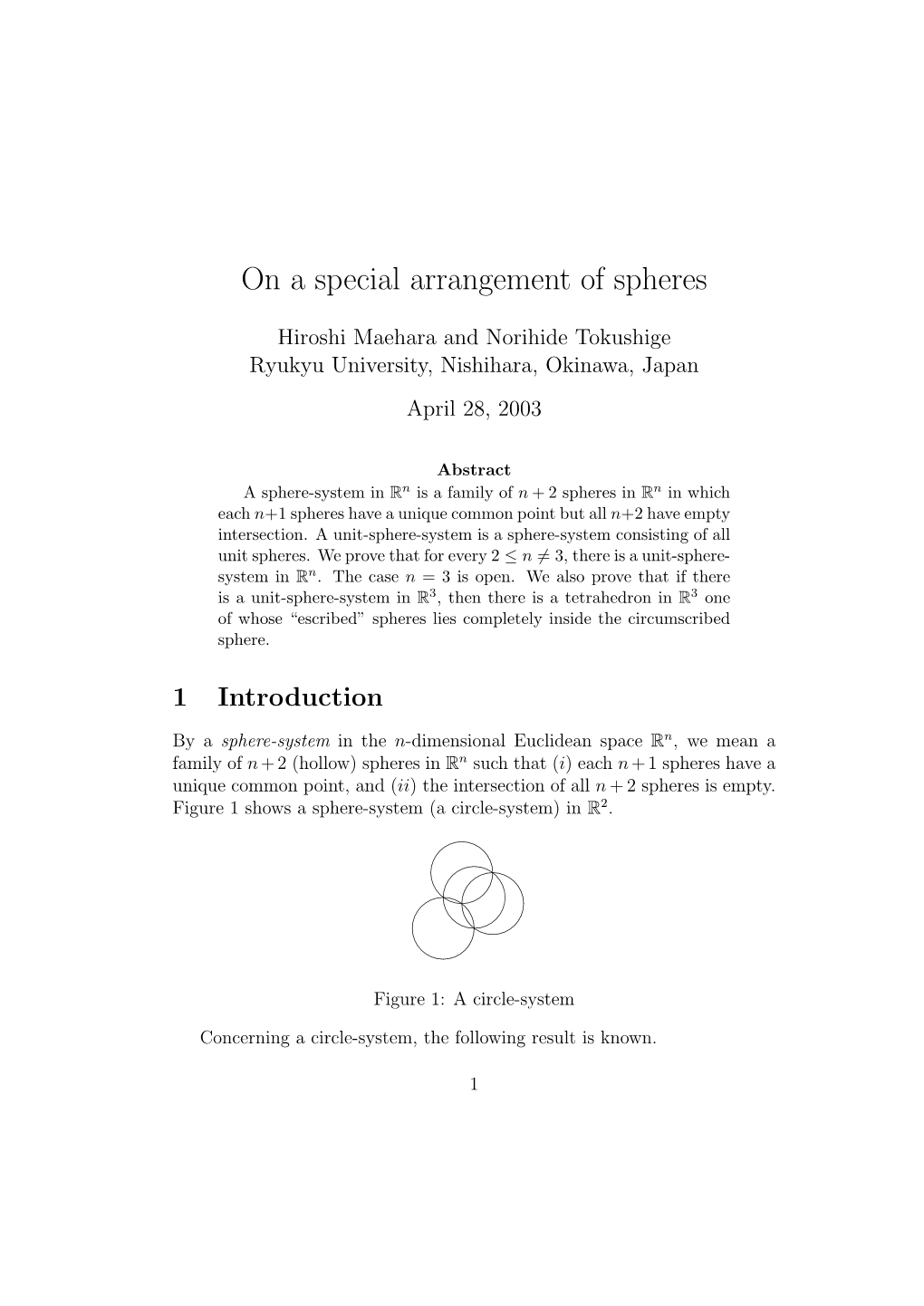 On a Special Arrangement of Spheres