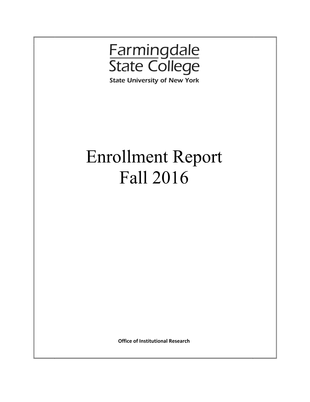 Enrollment Report Fall 2016