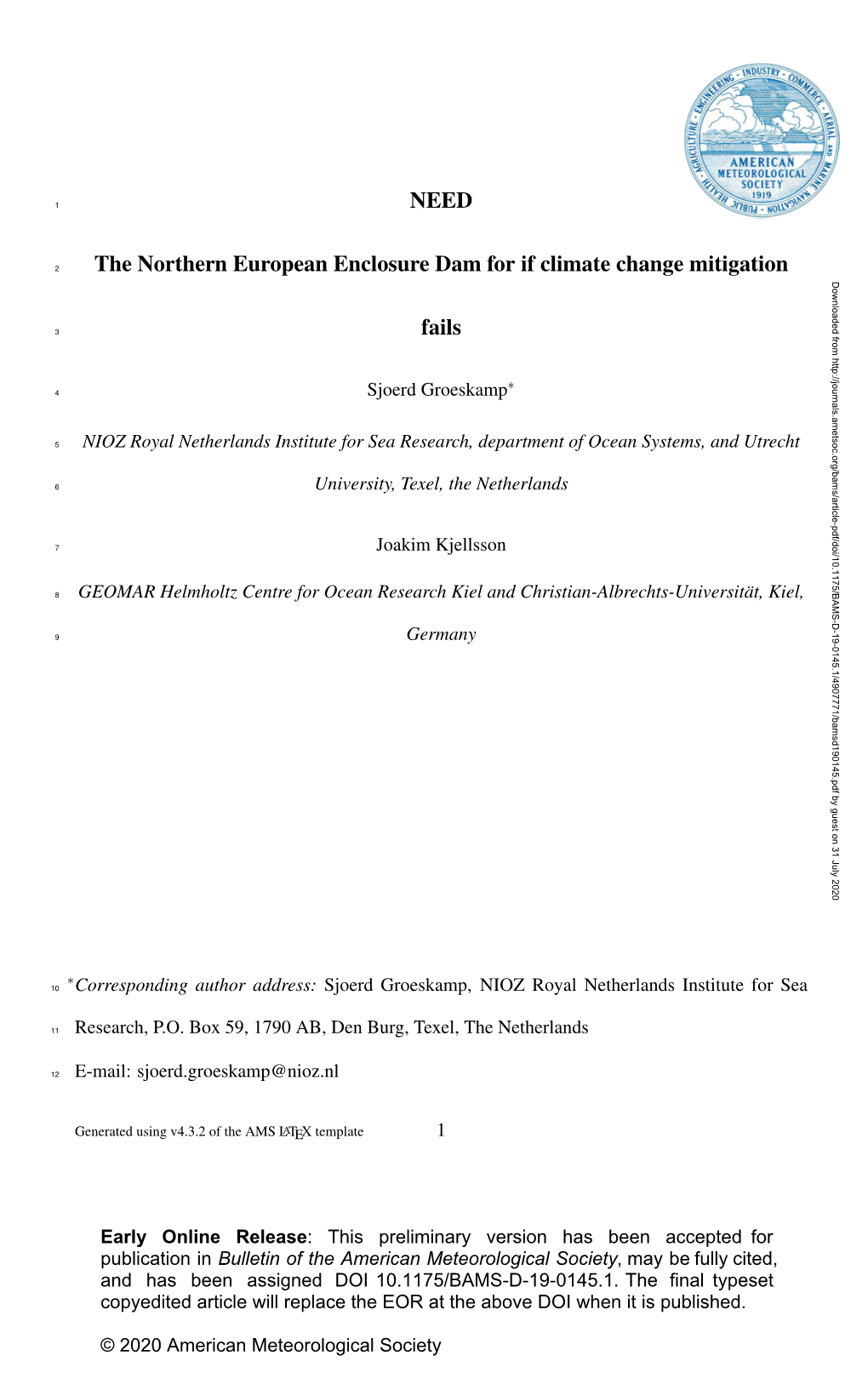 NEED the Northern European Enclosure Dam for If Climate Change Mitigation Fails