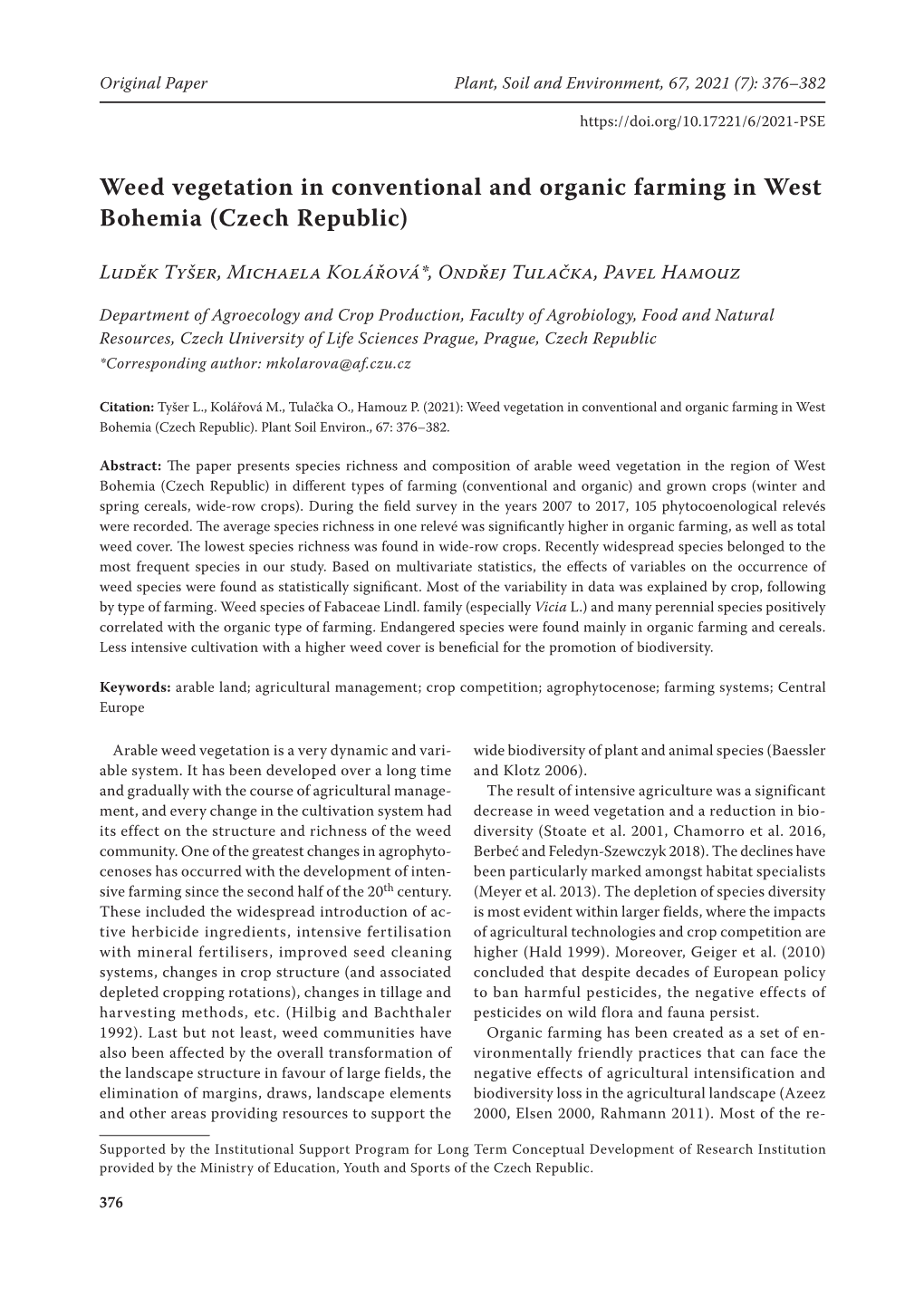 Weed Vegetation in Conventional and Organic Farming in West Bohemia (Czech Republic)