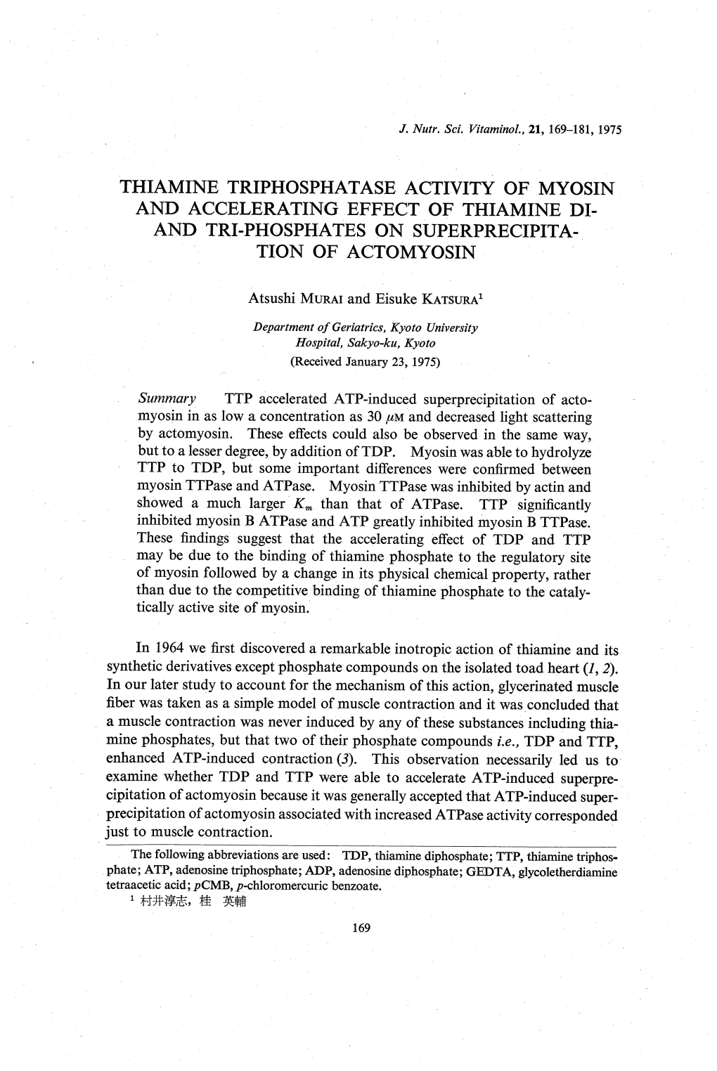 Thiamine Triphosphatase Activity of Myosin and Accelerating Effect of Thiamine Di and Tri-Phosphates on Superprecipita Tion of Actomyosin