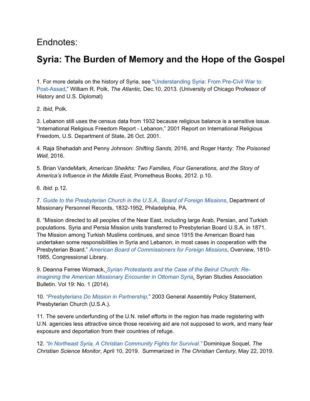 Endnotes: Syria: the Burden of Memory and the Hope of the Gospel