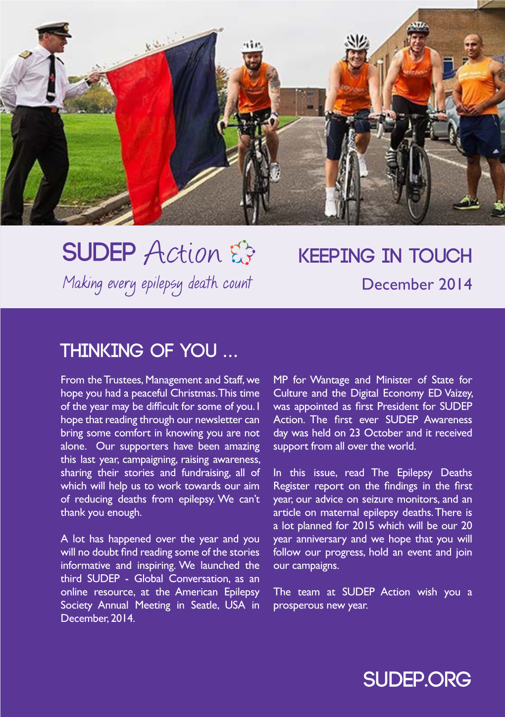 SUDEP Action Keeping in Touch Making Every Epilepsy Death Count December 2014