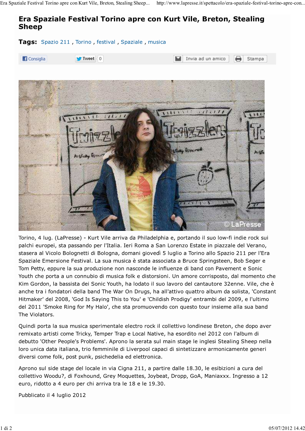 Era Spaziale Festival Torino Apre Con Kurt Vile, Breton, Stealing Sheep