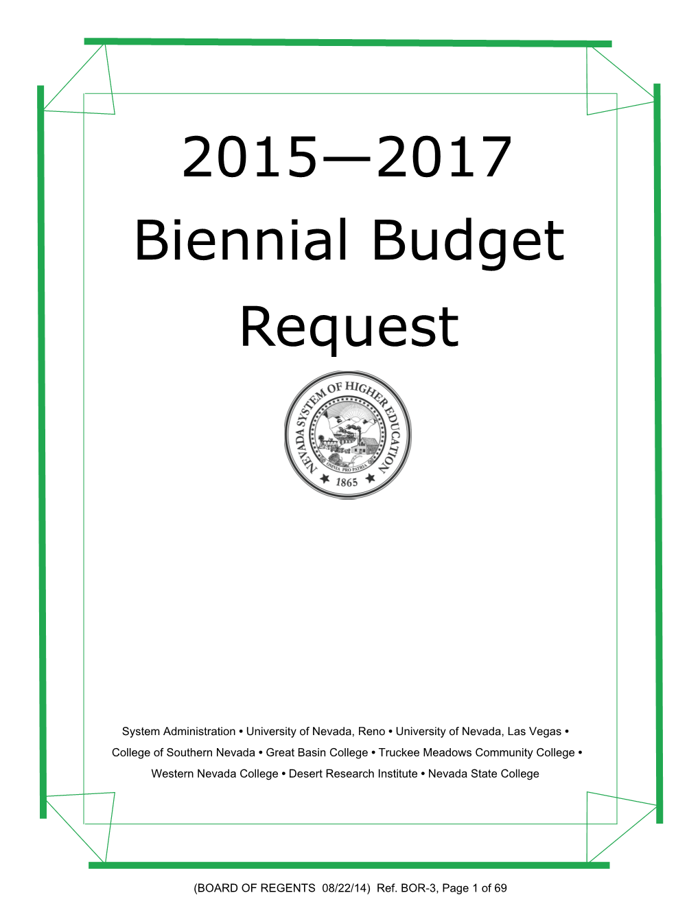 NSHE 2015-2017 Biennial Budget Request