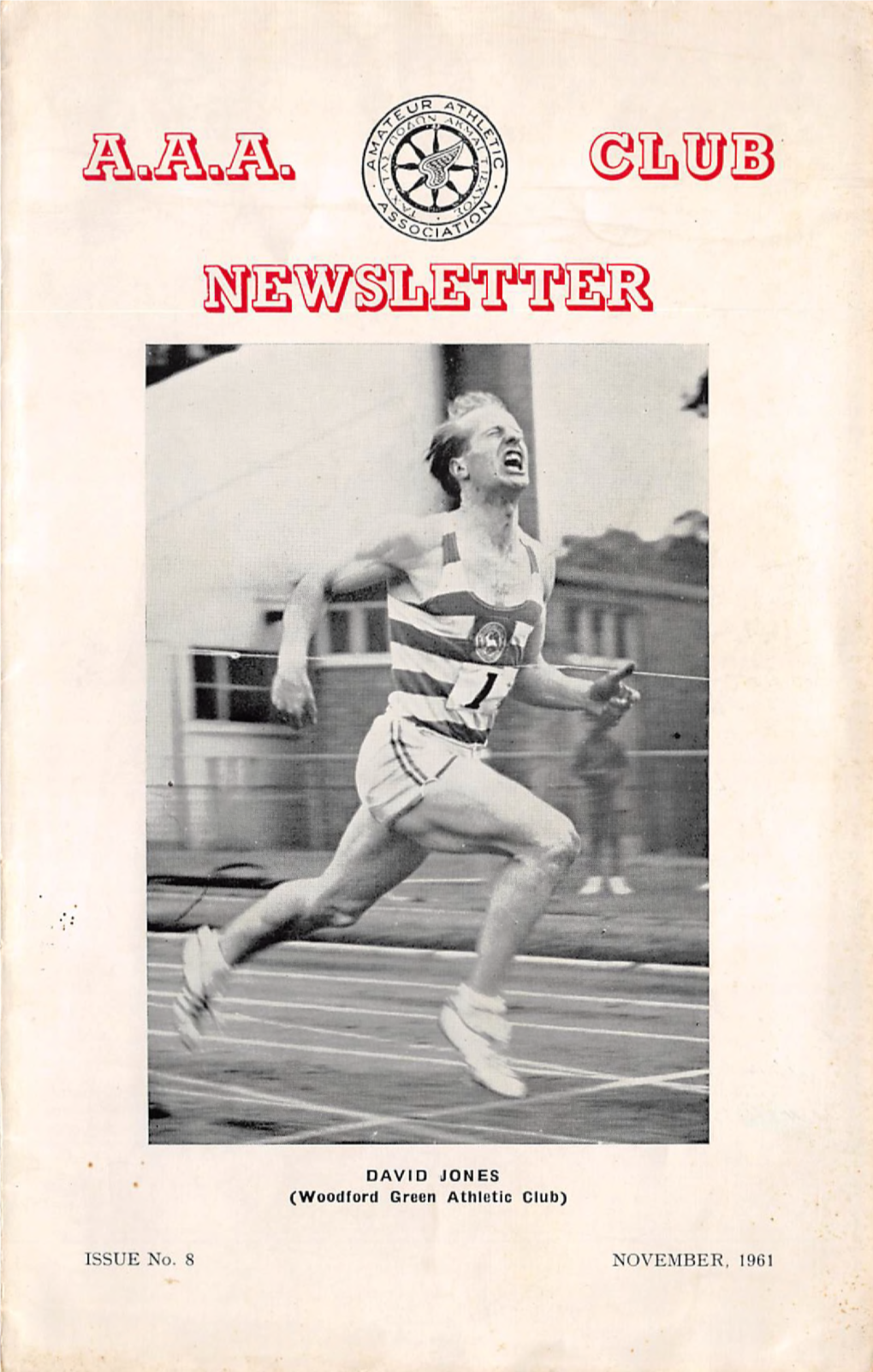 AVID JONES (Woodford Green Athletic Club) ISSUE No. 8