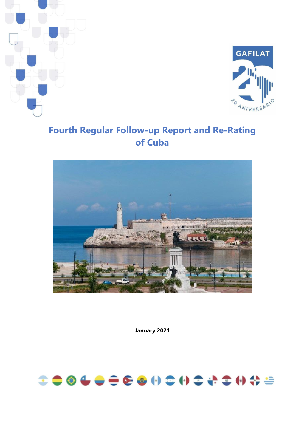 Fourth Regular Follow-Up Report and Re-Rating of Cuba