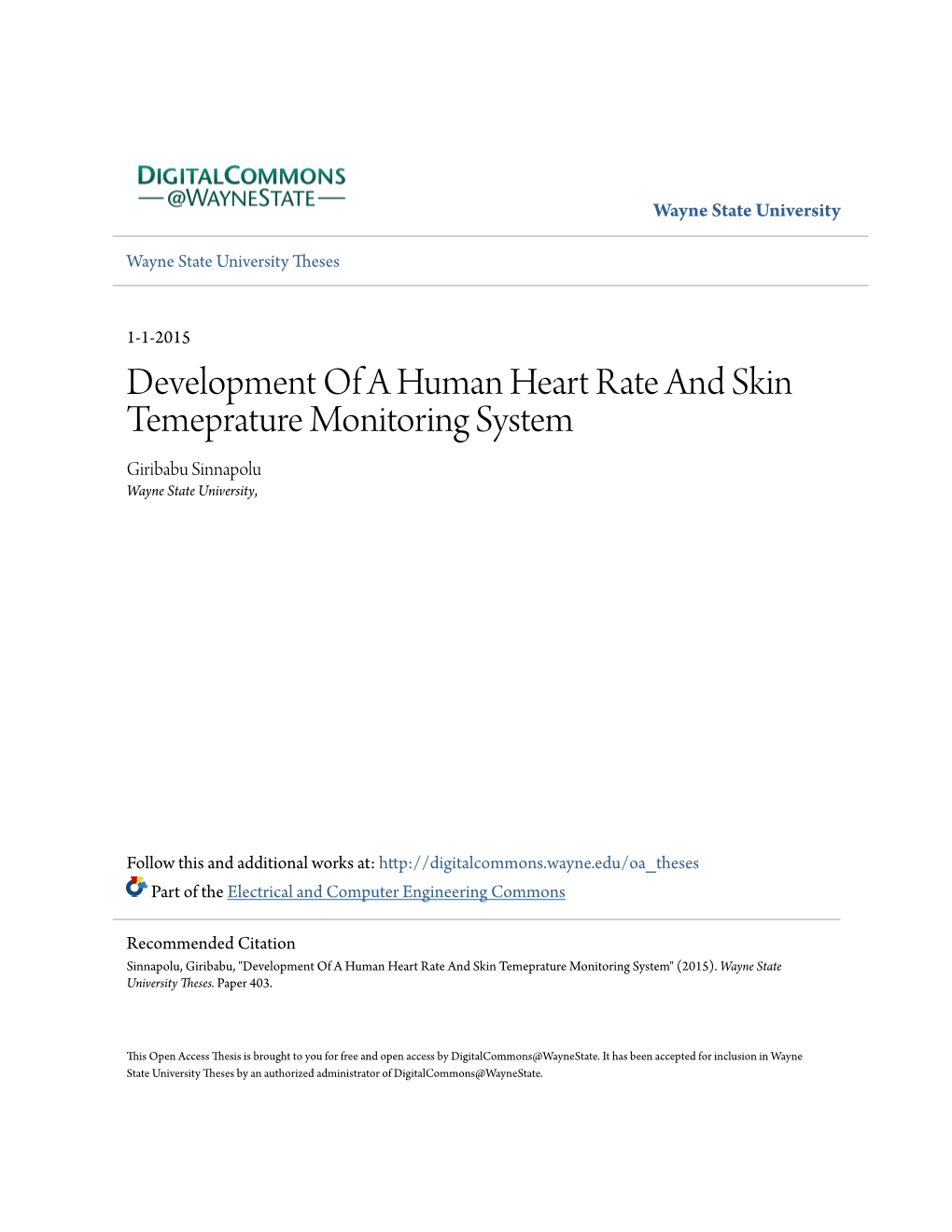 Development of a Human Heart Rate and Skin Temeprature Monitoring System Giribabu Sinnapolu Wayne State University