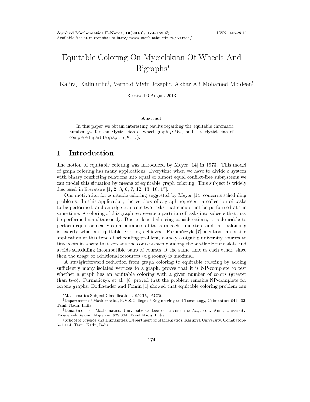 Equitable Coloring on Mycielskian of Wheels and Bigraphs∗