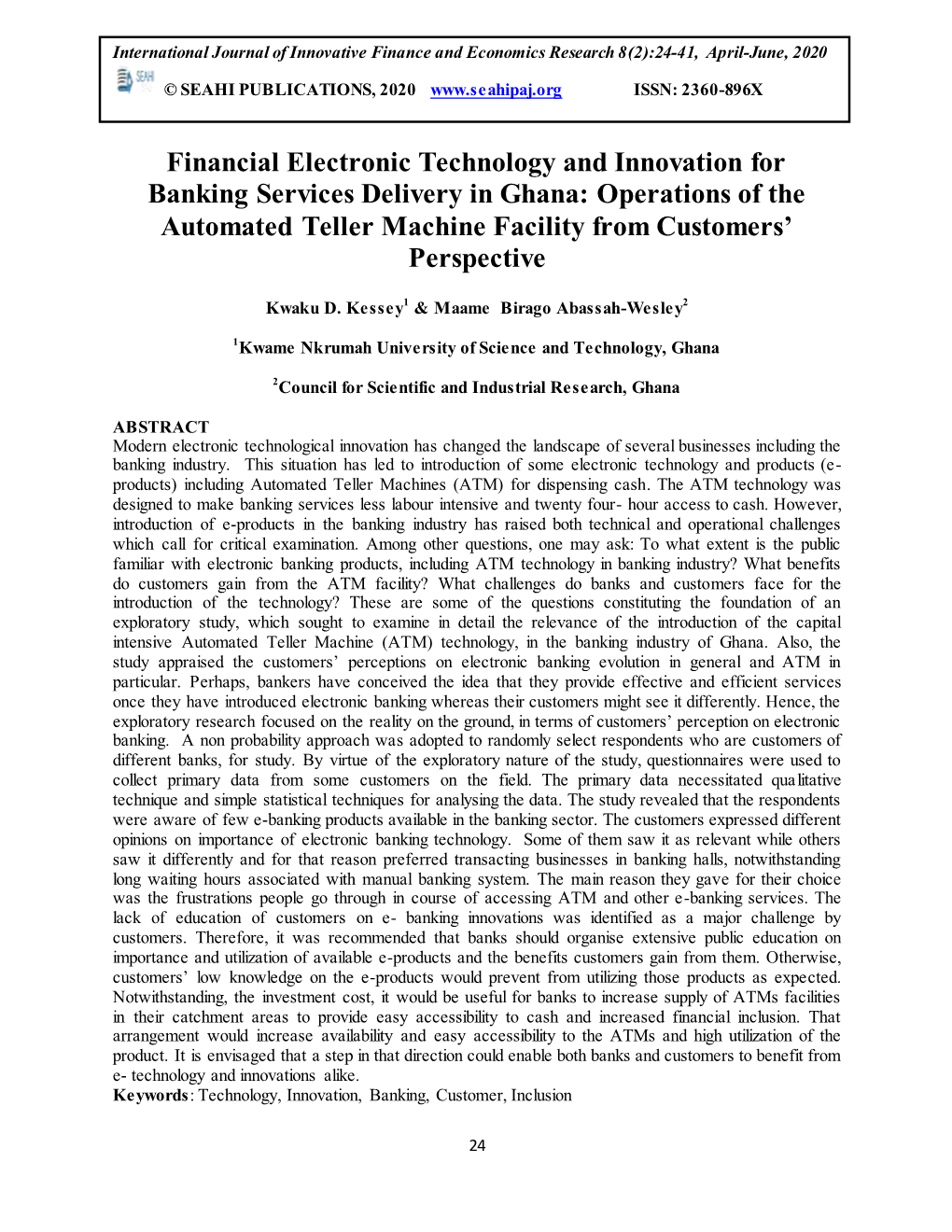 Financial Electronic Technology and Innovation for Banking Services