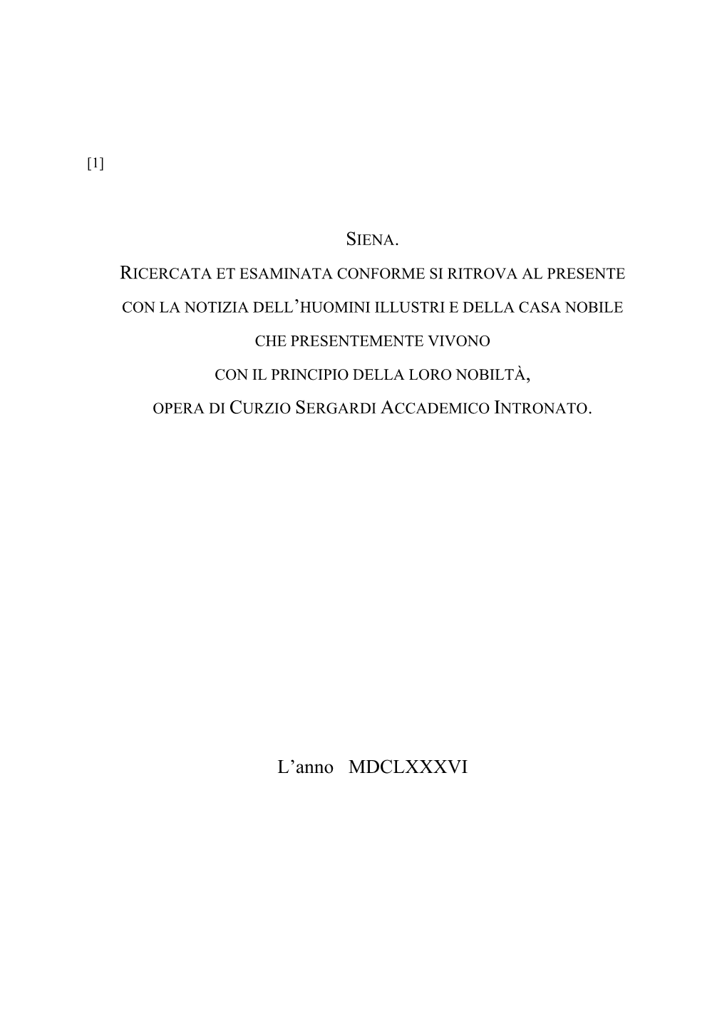 Curzio Sergardi, Siena Ricercata Et Esaminata … 1686