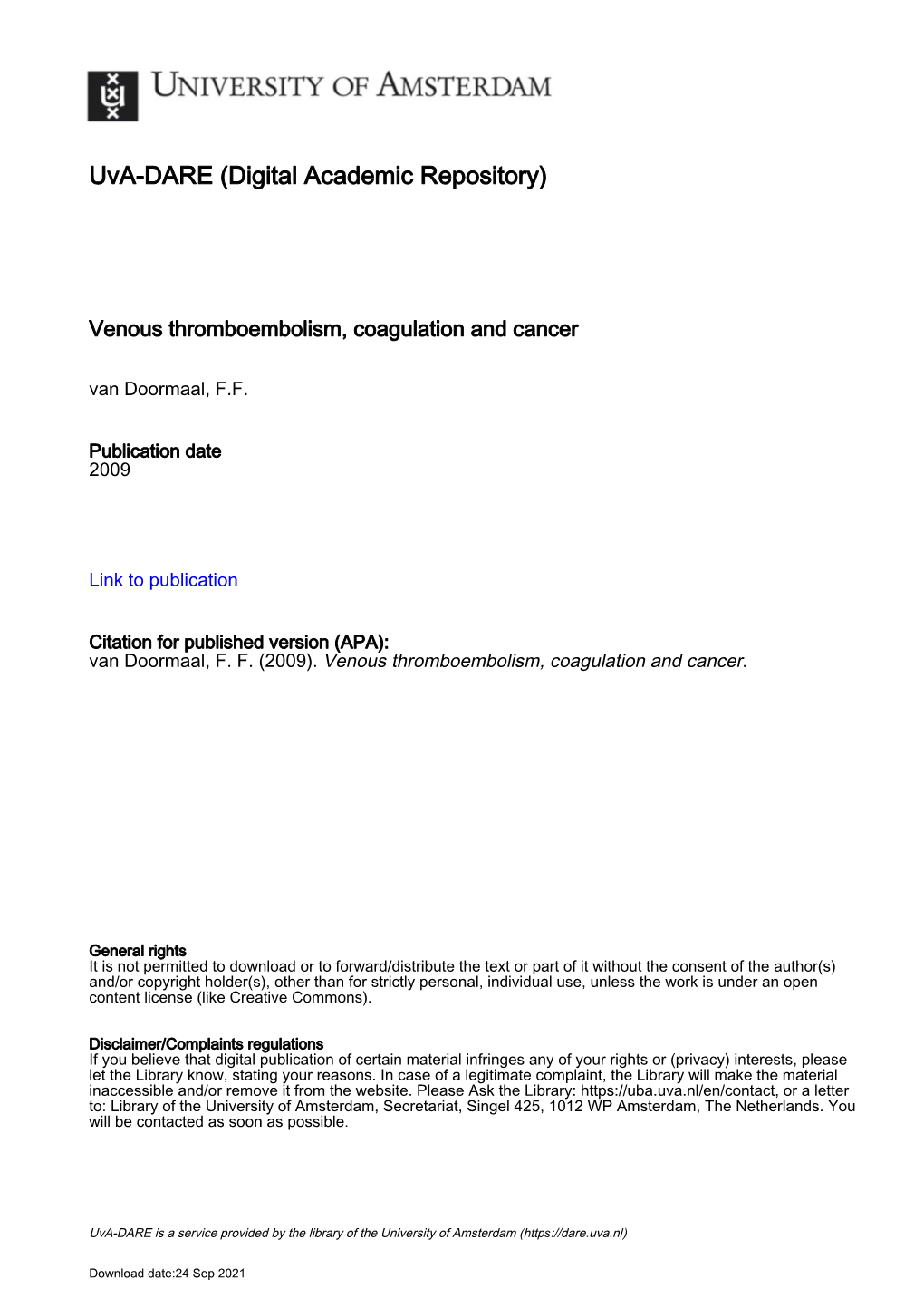 Venous Thromboembolism, Coagulation and Cancer Van Doormaal, F.F