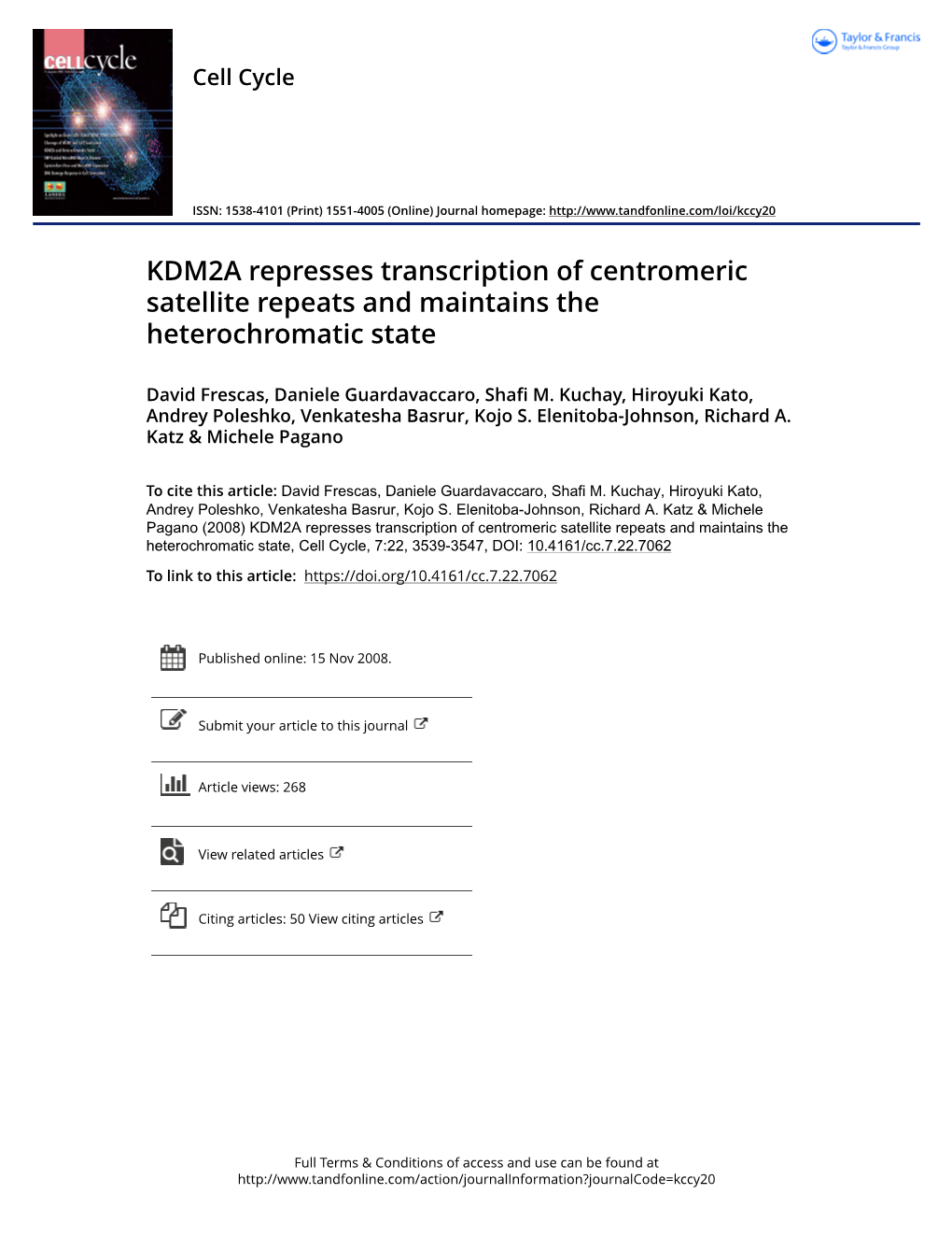 KDM2A Represses Transcription of Centromeric Satellite Repeats and Maintains the Heterochromatic State