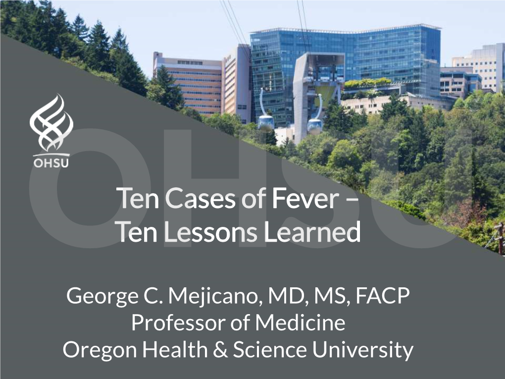 Ten Cases of Fever – Ten Lessons Learned