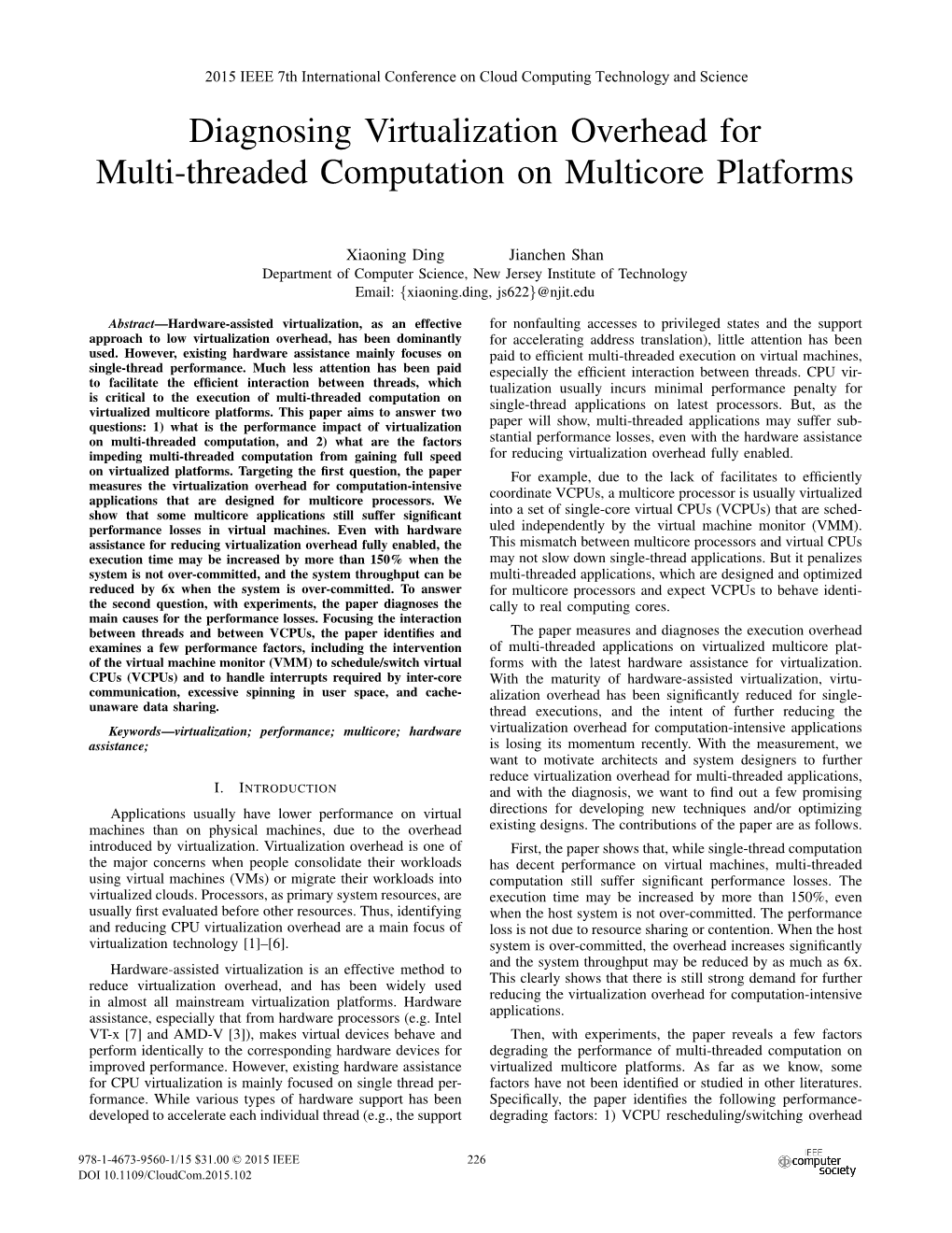 Diagnosing Virtualization Overhead for Multi-Threaded Computation on Multicore Platforms