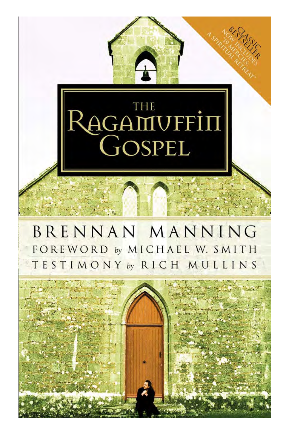 The Ragamuffin Gospel