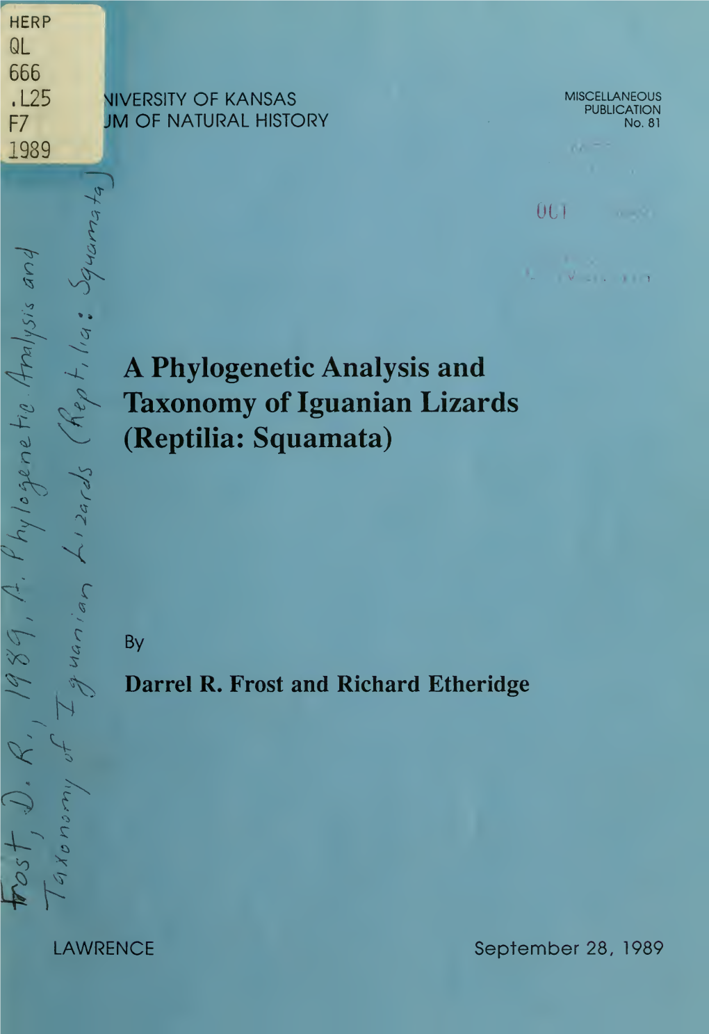 A Phylogenetic Analysis and Taxonomy of Iguanian Lizards (Reptilia, Squamata)