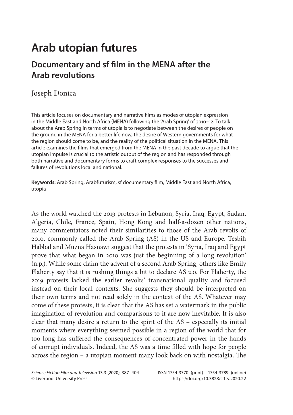 Arab Utopian Futures Documentary and Sf Film in the MENA After the Arab Revolutions