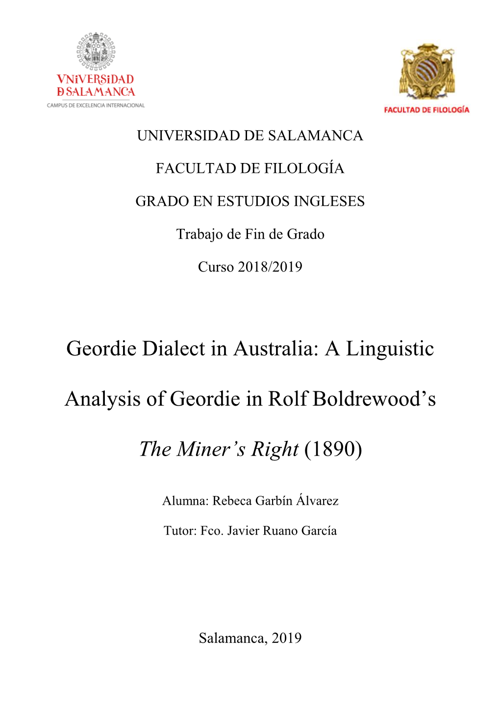 Geordie Dialect in Australia: a Linguistic