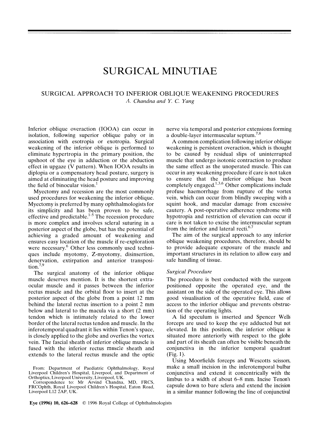 Surgical Minutiae