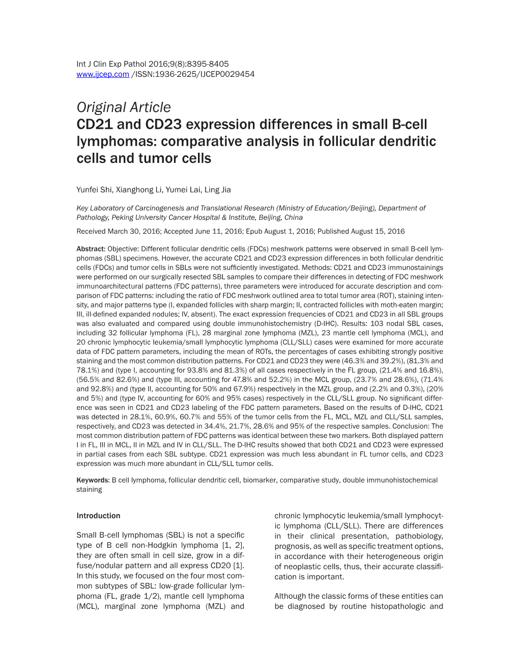 Original Article CD21 and CD23 Expression Differences in Small B-Cell Lymphomas: Comparative Analysis in Follicular Dendritic Cells and Tumor Cells