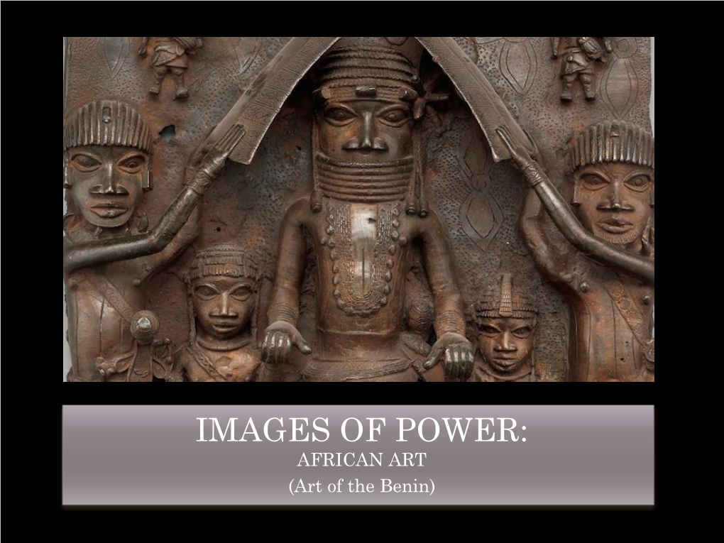 Benin) ART of the BENIN